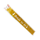 DNK Party Sash Bride To Be