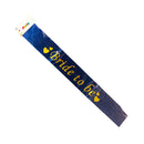 DNK Party Sash Bride To Be